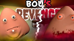 Какашка пытается съесть меня! Bou's Revenge
