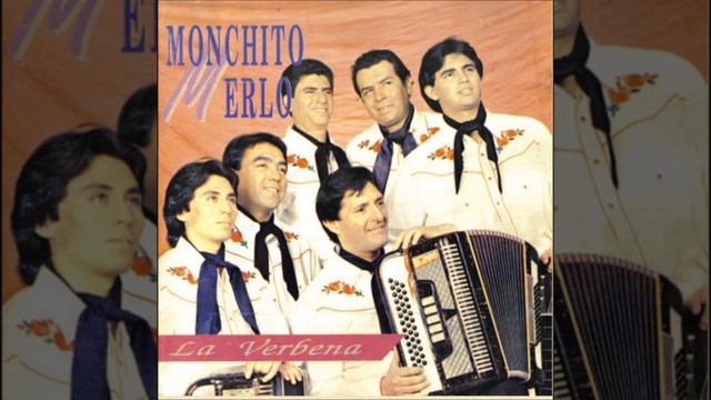 MONCHITO MERLO - Guapeandole nomas смотреть онлайн