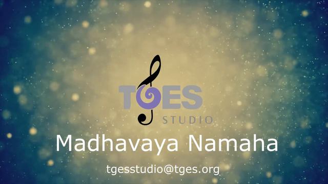 Madhavaya Namaha | TGES Studio | TGES Live | Krishna Namavali смотреть онлайн