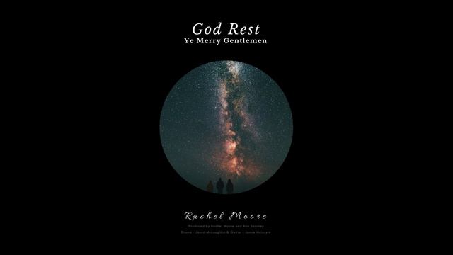 God Rest Ye Merry Gentlemen