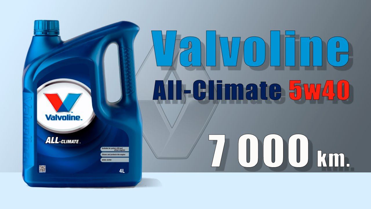 Valvoline All Climate 5w40 (Renault, 7 000 Km.)