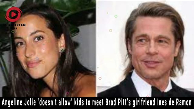 Angelina Jolie ‘Doesn’t Allow’ Kids to Meet Brad Pitt’s Girlfriend Ines de Ramon | Custody Battle смотреть онлайн