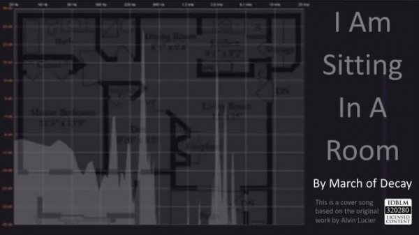 I Am Sitting In A Room (March of Decay cover)