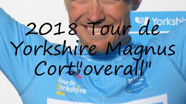 How to pronounce 2018 Tour de Yorkshire Magnus Cort"overall" in Dutch? смотреть онлайн