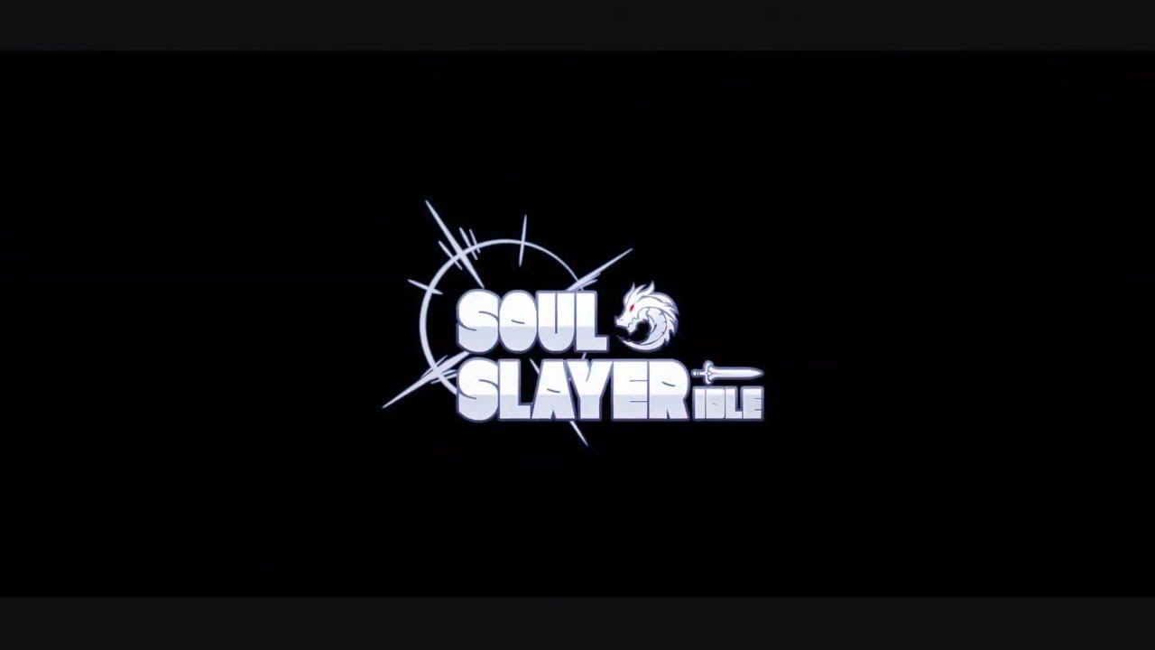 Soul Slayer Idle NEW ANDDROID IOS GAME смотреть онлайн