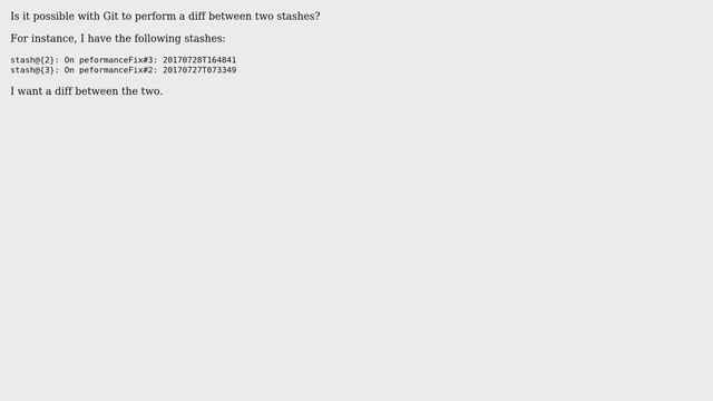 Git: Performing a diff between two stashes смотреть онлайн