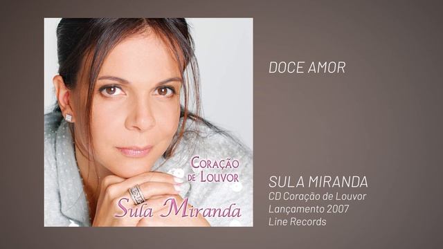 Sula Miranda | 2007 - Coração de louvor (GOSPEL) смотреть онлайн