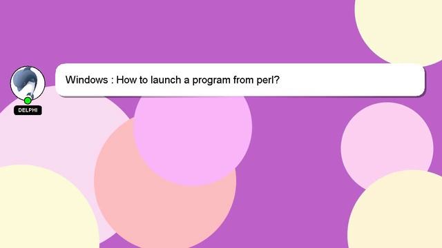 Windows : How to launch a program from perl? смотреть онлайн