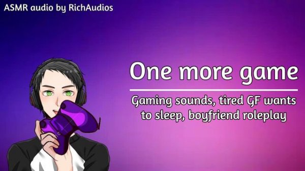 One More Game - Tired Listener Wants To Sleep (Gaming Sounds) (ASMR Boyfriend Roleplay)