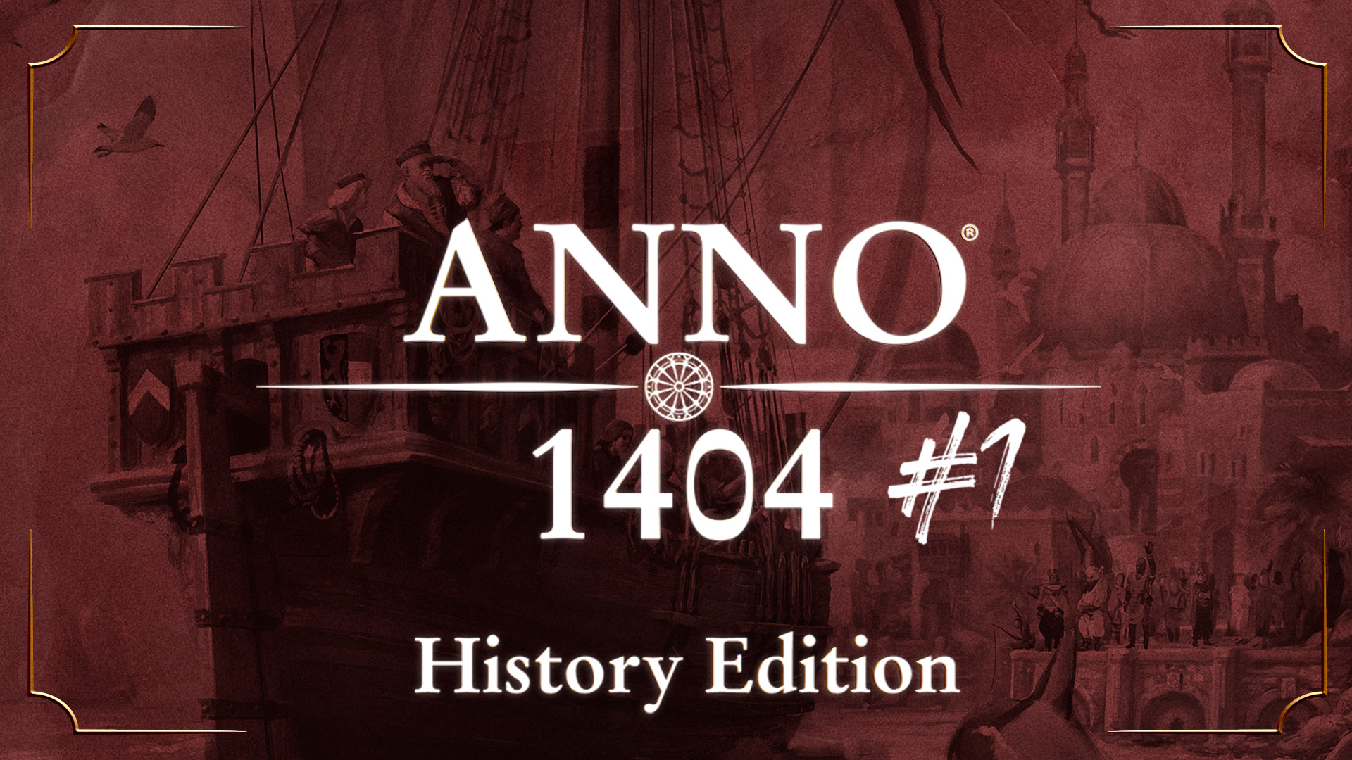 Прохождение компании Anno 1404 #1 смотреть онлайн