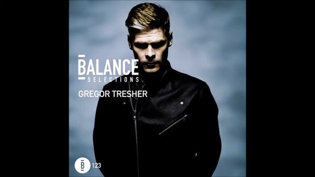 Gregor Tresher | Balance Selections Mix (2020) смотреть онлайн