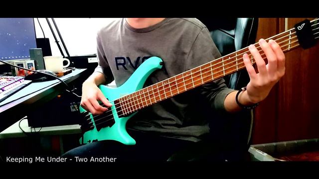 Two Another - Keeping Me Under【Bass Cover】 смотреть онлайн