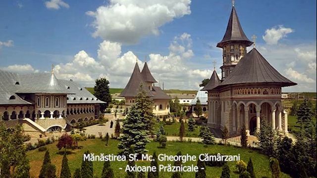 Manastirea Camarzani - Axioane Praznicale