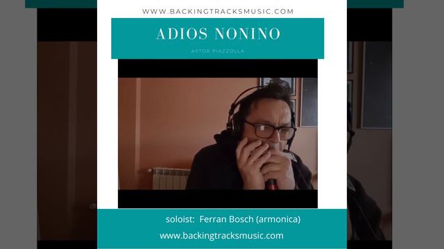BACKING TRACKS: "Adios Nonino" (Astor Piazzolla) Armonica solist: Ferran Bosch смотреть онлайн