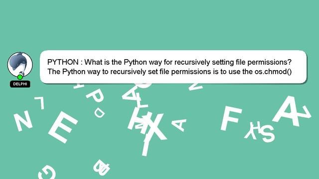 PYTHON : What is the Python way for recursively setting file permissions? смотреть онлайн