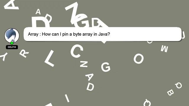 Array : How can I pin a byte array in Java? смотреть онлайн