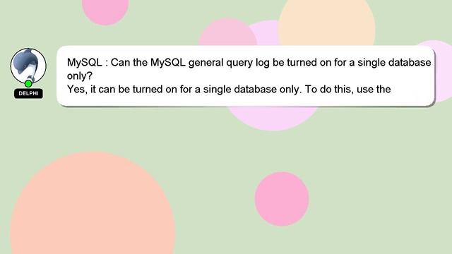 MySQL : Can the MySQL general query log be turned on for a single database only? смотреть онлайн