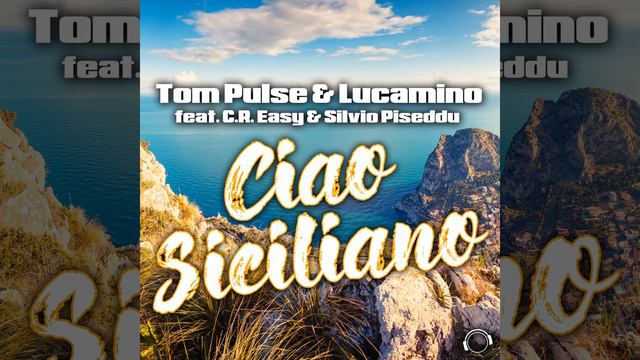 Ciao Siciliano (Dance Mix)