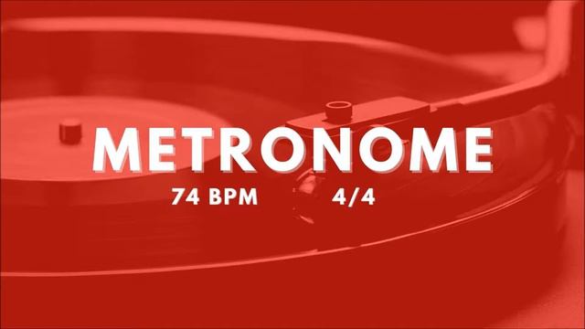 METRONOME - 74 bpm 4/4 смотреть онлайн