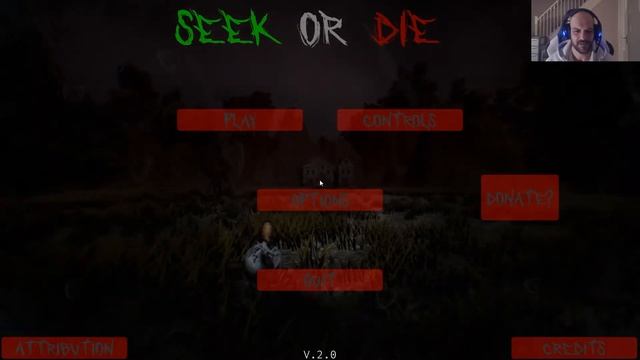 SEEK OR DIE - WHAT DO I DO???? (Indy Horror Game) смотреть онлайн