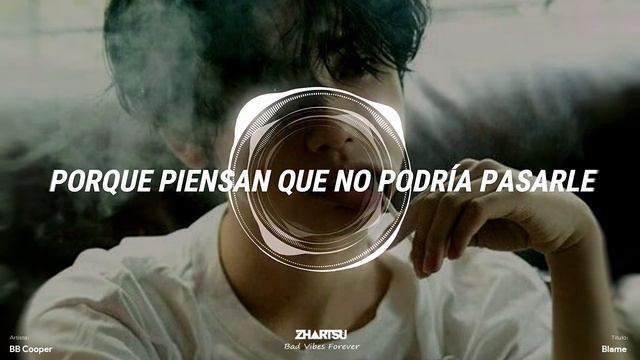 BB Cooper - Blame // Sub español смотреть онлайн