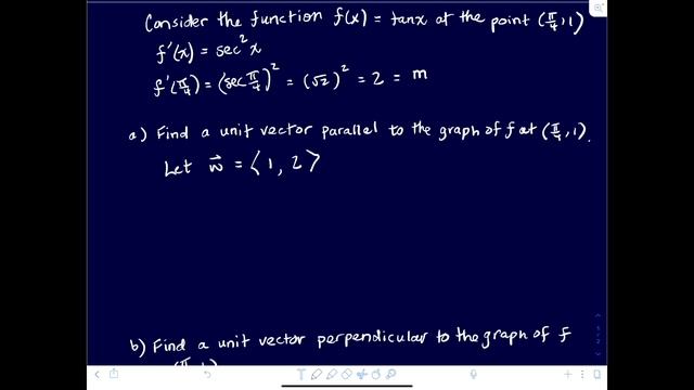 Unit Vector Parallel - Perpendicular to a Function смотреть онлайн
