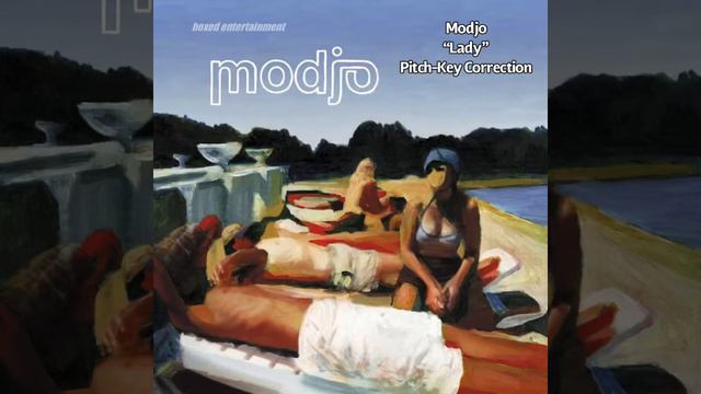 Modjo - “Lady” (Pitch-Key Correction) смотреть онлайн