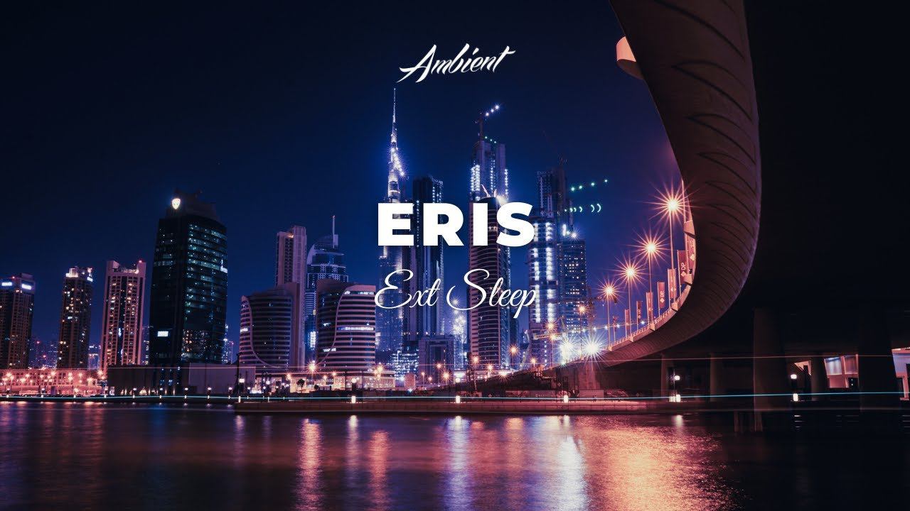 Ext Sleep - Eris [atmospheric downtempo ambient] смотреть онлайн