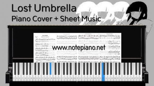 [Note Piano] Lost Umbrella - inabakumori | cover piano + sheet music