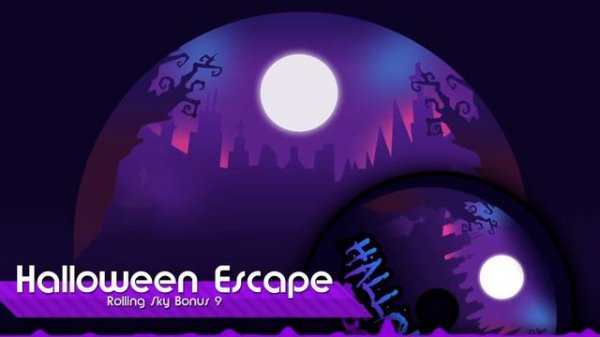 Rolling Sky Bonus 9 - Halloween Escape Soundtrack | Vortex Vernon