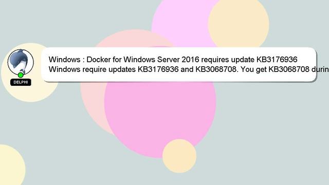 Windows : Docker for Windows Server 2016 requires update KB3176936 смотреть онлайн