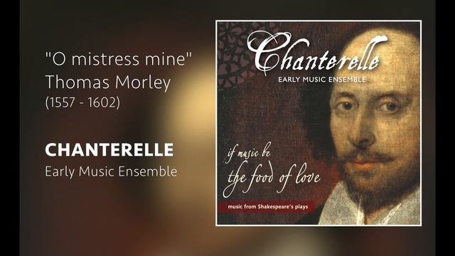 "O mistress mine" Thomas Morley смотреть онлайн