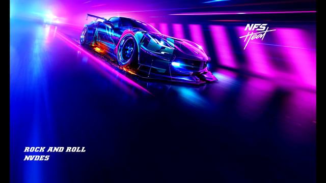 Need For Speed: Heat Nvdes - Rock And Roll Soundtrack смотреть онлайн