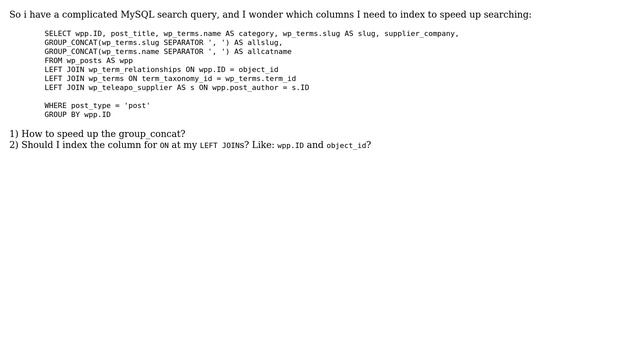 Databases: Which columns to index with LEFT JOIN and GROUP_CONCAT смотреть онлайн