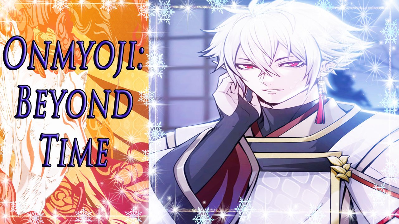 Onmyoji: Beyond Time / Оммёдзи: Вне времени / Глава 7 / Почему ты в моей кровати... / ?