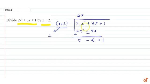 Divide `2x^2+3x+1`
by `x+2` смотреть онлайн