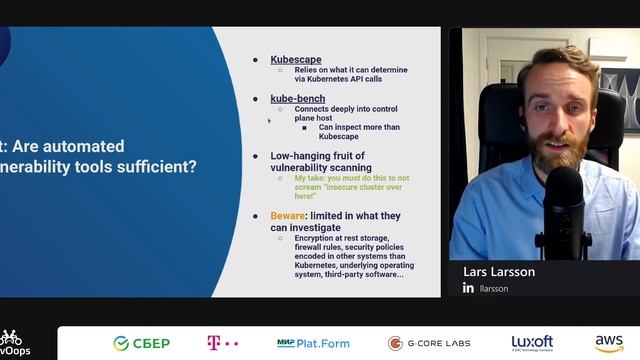 Lars Larsson — Securing Kubernetes Container Platforms in 2021 смотреть онлайн