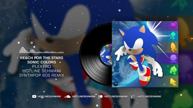 If REACH FOR THE STARS was an 80s Synthpop【 ＲＥＭＩＸ】Sonic Colors Hotline Sehwani смотреть онлайн