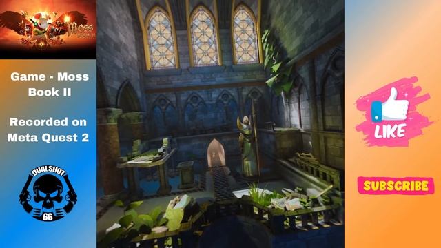 Moss: Book II META QUEST II Full Gameplay Walkthrough Part 1 смотреть онлайн