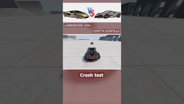 Lamborghini Sian VS Civetta Scintilla crash test смотреть онлайн