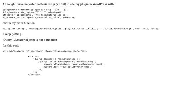 Wordpress: How to use jQuery(...).material_chip inside WordPress? смотреть онлайн