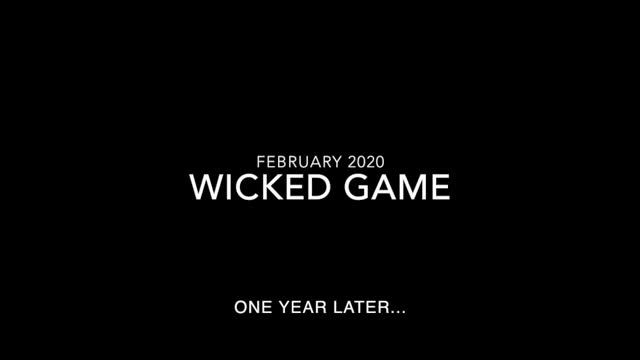 Wicked Game (1 Year Later) смотреть онлайн