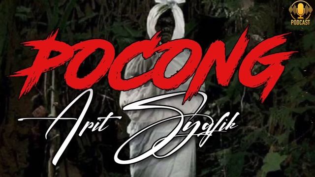 LANGSUIR POCONG [APIT SYAFIK] смотреть онлайн