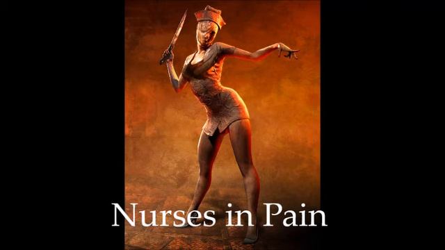 the Nurses in Pain ( Silent Hill inspired music ) смотреть онлайн