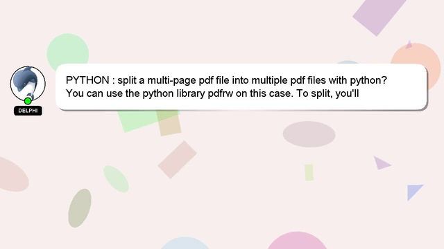 PYTHON : split a multi-page pdf file into multiple pdf files with python? смотреть онлайн