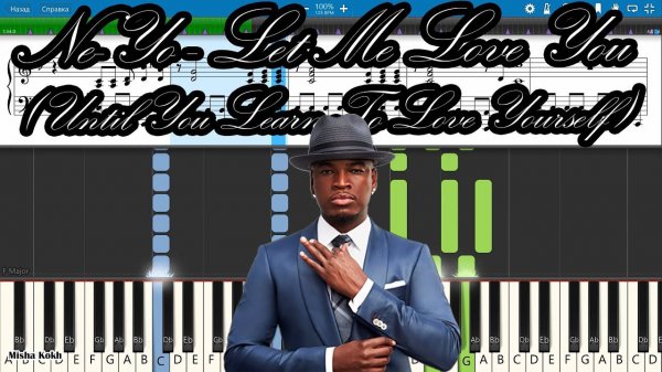 Ne-Yo - Let Me Love You (Until You Learn To Love Yourself) Piano Tutorial | Sheets | MIDI Synthesia
