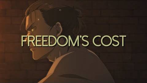 Attack On Titan「AMV-ASMV」-- Eren Jaeger - Freedom's Cost