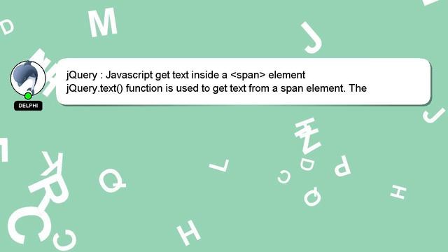 jQuery : Javascript get text inside a span element смотреть онлайн