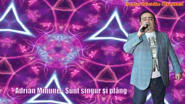 ADRIAN MINUNE - SUNT SINGUR SI PLANG, ZOOM STUDIO