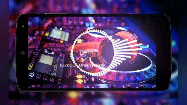 EuroDJ - Green Power смотреть онлайн